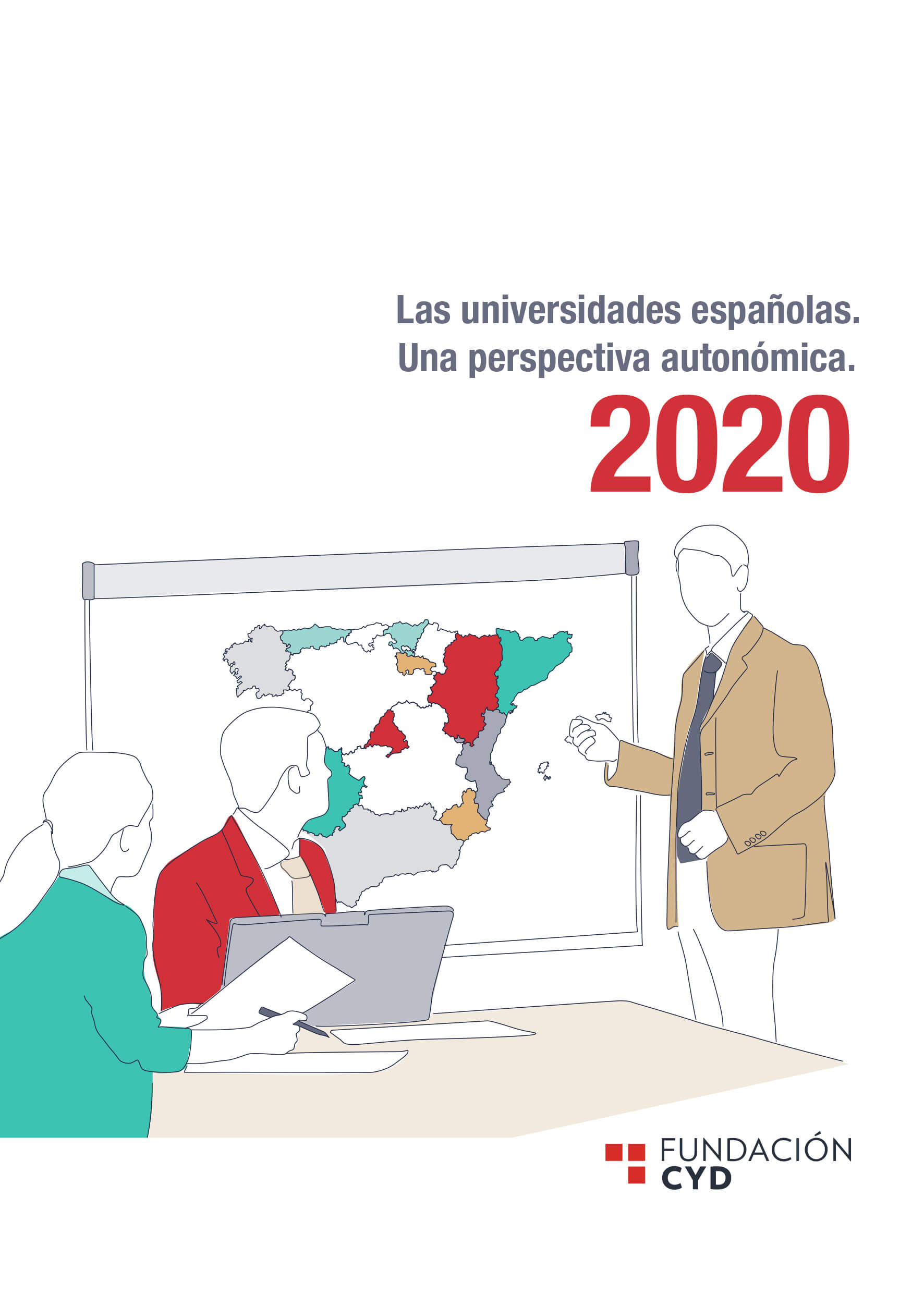Informe de universidades españolas por comunidades autónomas 2020