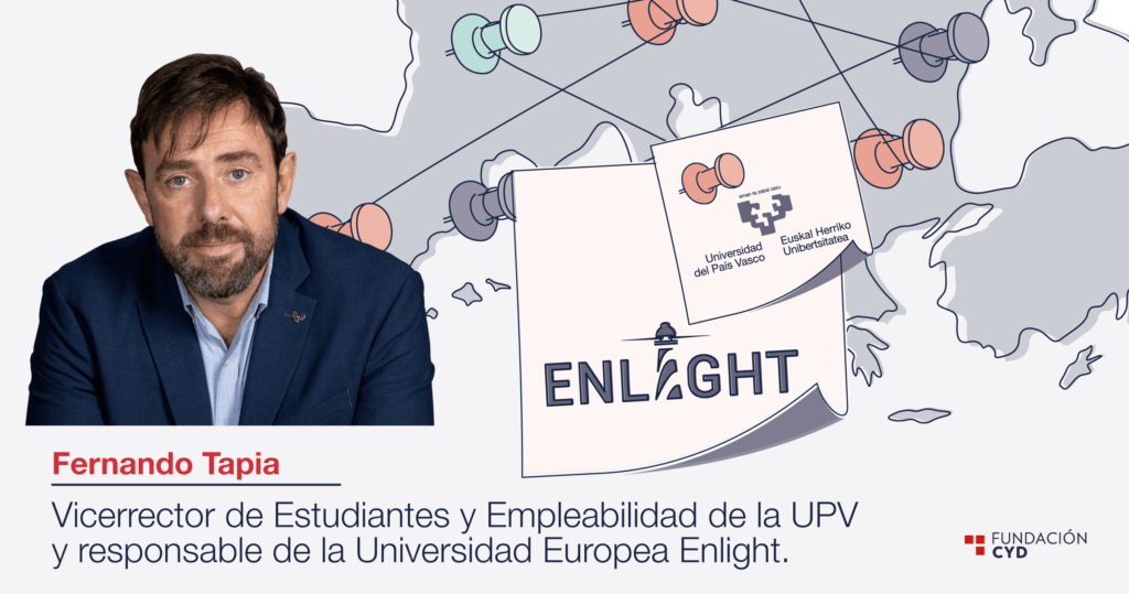 Fernando Tapia (UPV-Enlight): Iniciativa universidades europeas